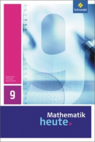 Carte Mathematik heute - Ausgabe 2010 für Thüringen Heinz Griesel
