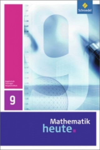 Książka Mathematik heute - Ausgabe 2010 für Thüringen Heinz Griesel