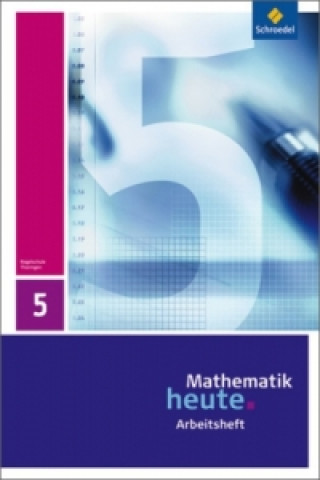 Kniha Mathematik heute - Ausgabe 2010 für Thüringen Heinz Griesel
