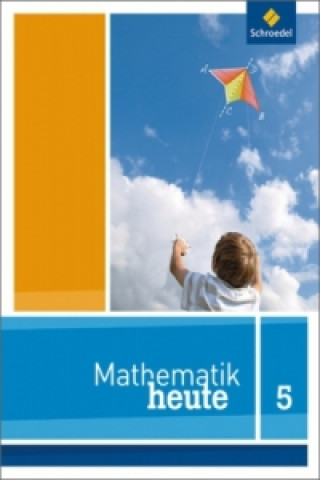 Könyv Mathematik heute - Ausgabe 2012 für Niedersachsen 