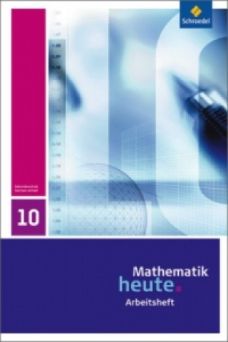 Kniha Mathematik heute - Ausgabe 2009 für Sachsen-Anhalt Heinz Griesel