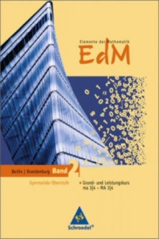 Kniha Elemente der Mathematik SII - Ausgabe 2010 für Berlin und Brandenburg 