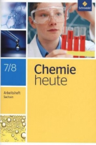 Könyv Chemie heute SI - Ausgabe 2013 für Sachsen Wolfgang Asselborn