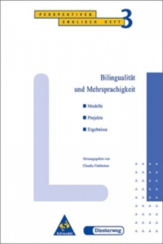 Kniha Bilingualität und Mehrsprachigkeit Claudia Finkbeiner