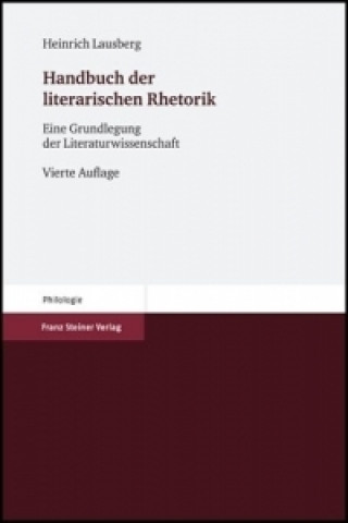 Kniha Handbuch der literarischen Rhetorik Heinrich Lausberg