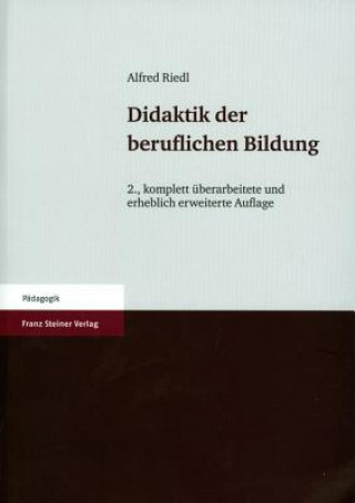 Carte Didaktik der beruflichen Bildung Alfred Riedl