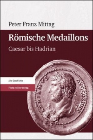 Buch Römische Medaillons. Bd.1 Peter Franz Mittag