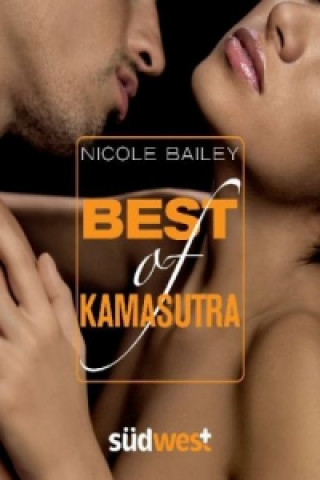 Kniha Best of Kamasutra Nicole Bailey