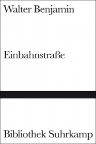 Knjiga Einbahnstraße Walter Benjamin
