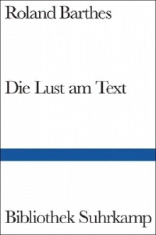 Könyv Die Lust am Text Roland Barthes
