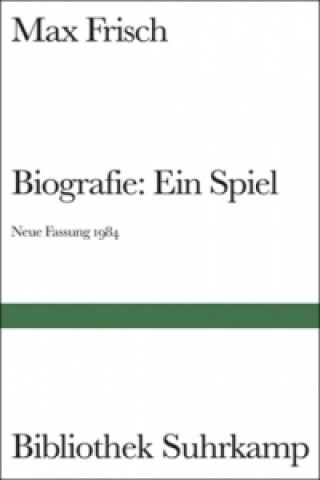 Knjiga Biografie, Ein Spiel, Neue Fassung 1984 Max Frisch