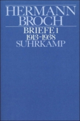 Könyv Briefe (1913-1938) Hermann Broch
