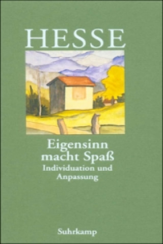 Carte Eigensinn macht Spaß Hermann Hesse