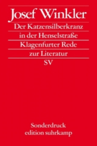 Könyv Der Katzensilberkranz in der Henselstraße Josef Winkler