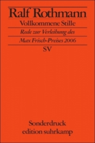 Kniha Vollkommene Stille Ralf Rothmann