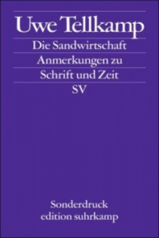 Kniha Die Sandwirtschaft Uwe Tellkamp