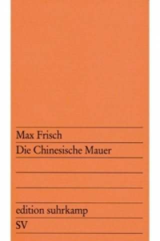 Book Die Chinesische Mauer Max Frisch