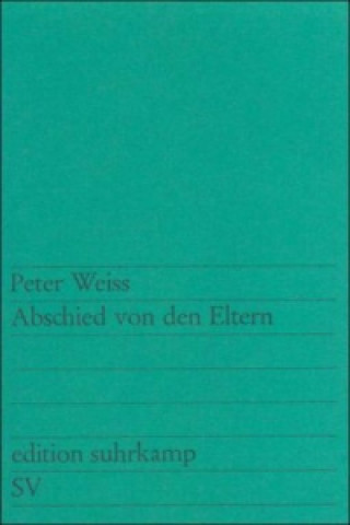 Kniha Abscheid von den Eltern Peter Weiss