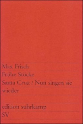 Kniha Fruhe Stucke Max Frisch