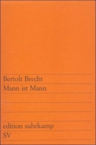 Kniha Mann ist Mann Bertolt Brecht