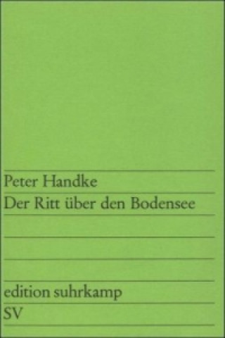 Kniha Der Ritt über den Bodensee Peter Handke