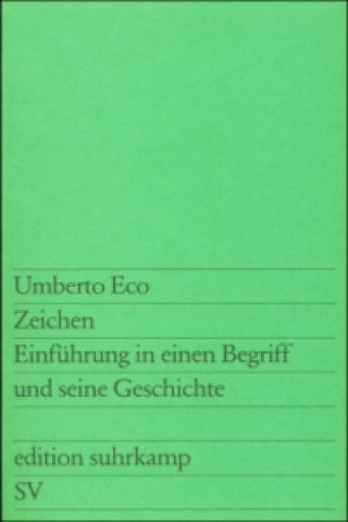 Könyv Zeichen Umberto Eco