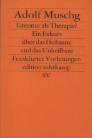 Knjiga Literatur als Therapie? Adolf Muschg
