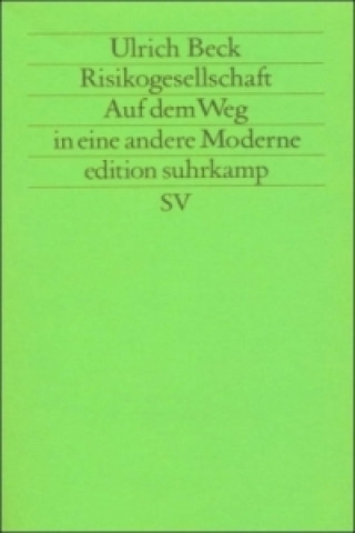 Kniha Risikogesellschaft Ulrich Beck