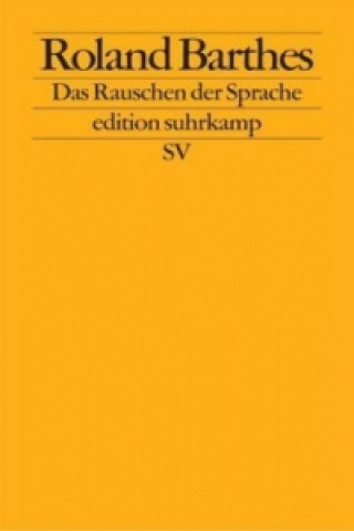 Kniha Das Rauschen der Sprache Roland Barthes