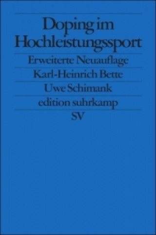 Kniha Doping im Hochleistungssport Karl-Heinrich Bette