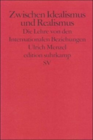 Książka Zwischen Idealismus und Realismus Ulrich Menzel