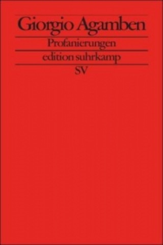 Buch Profanierungen Giorgio Agamben