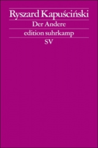 Książka Der Andere Ryszard Kapuscinski