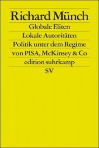 Książka Globale Eliten, lokale Autoritäten Richard Münch