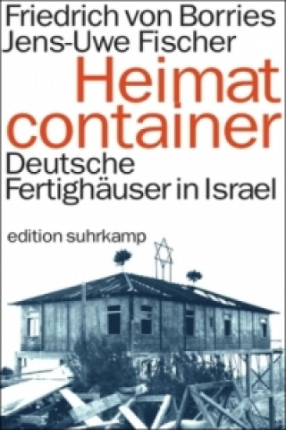 Kniha Heimatcontainer Friedrich von Borries