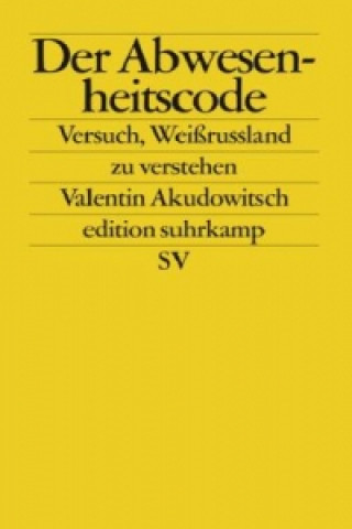 Book Der Abwesenheitscode Valentin Akudowitsch
