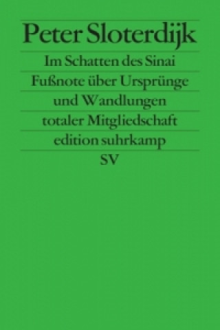 Carte Im Schatten des Sinai Peter Sloterdijk