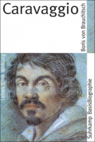 Kniha Caravaggio Boris von Brauchitsch
