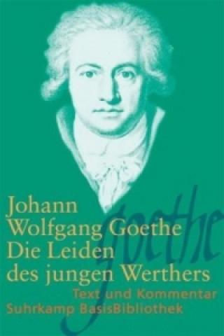Knjiga Die Leiden des jungen Werthers Johann W. von Goethe