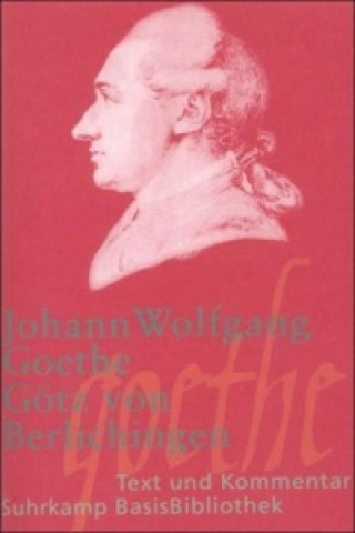 Kniha Götz von Berlichingen mit der eisernen Hand Johann W. von Goethe