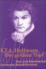 Könyv Der goldene Topf E. T. A. Hoffmann