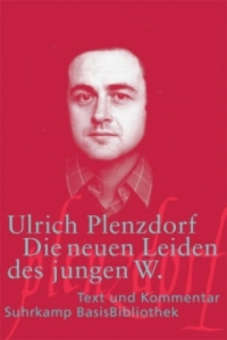 Kniha Die neuen Leiden des jungen W. Ulrich Plenzdorf