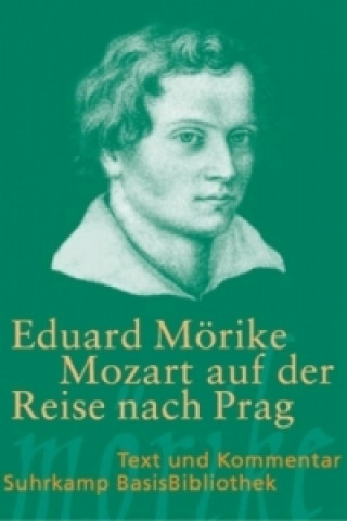 Carte Mozart auf der Reise nach Prag Eduard Mörike