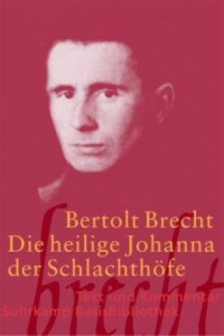 Kniha Die heilige Johanna der Schlachthöfe Bertolt Brecht