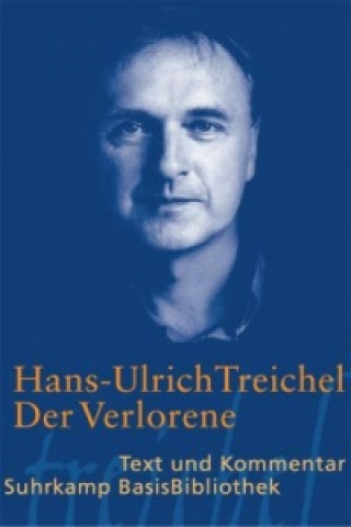 Kniha Der Verlorene Hans-Ulrich Treichel