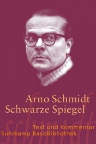 Könyv Schwarze Spiegel Arno Schmidt