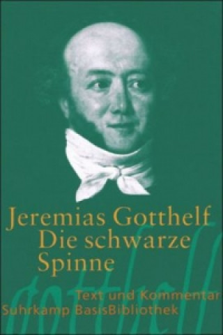 Carte Die schwarze Spinne Jeremias Gotthelf