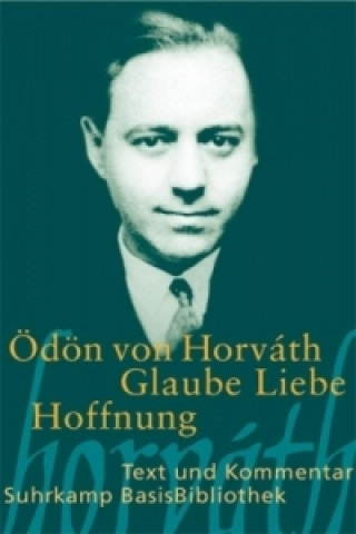 Kniha Glaube Liebe Hoffnung Ödön von Horváth
