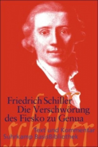Kniha Die Verschwörung des Fiesko zu Genua Friedrich Schiller