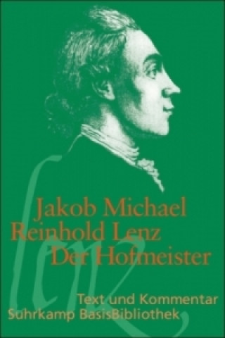 Kniha Der Hofmeister Jakob M. R. Lenz